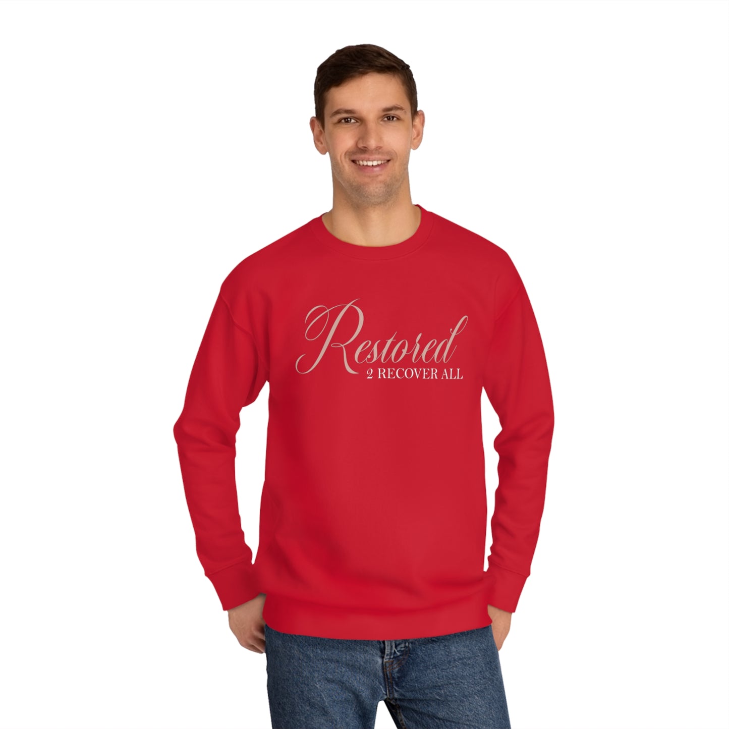 Restored 2 Recover All Sweatshirt